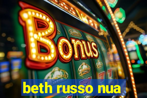 beth russo nua